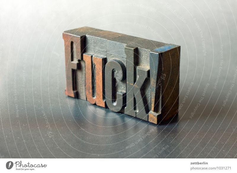 Fuck! Letters (alphabet) Printing Printer Print shop wooden letters Text Write Characters Typesetter Composing room Language Foreign language Typography Word