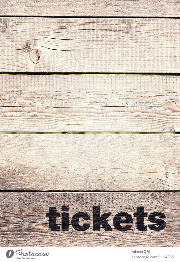 tickets. Art Esthetic Ticket Plane ticket Concert Berlin Concert House Wooden board Wooden wall Advertising Industry Colour photo Subdued colour Exterior shot