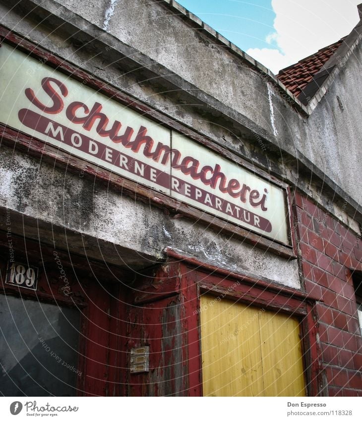 The modern Schumi Shoemaker Footwear Signs and labeling Derelict Craft (trade) Work and employment Letters (alphabet) House (Residential Structure) Facade
