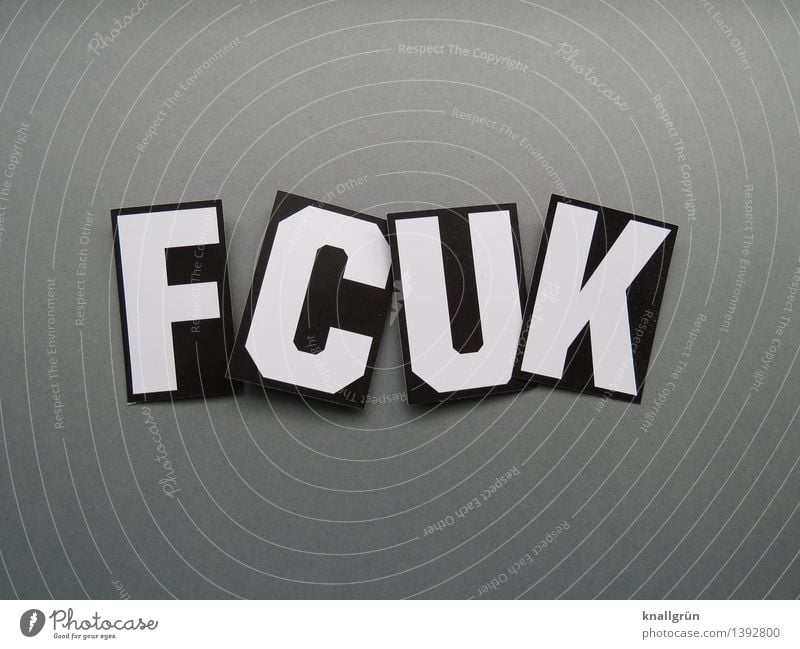 FCUK Characters Signs and labeling Communicate Aggression Cool (slang) Sharp-edged Hip & trendy Rebellious Gray Black White Emotions Moody Anger Aggravation