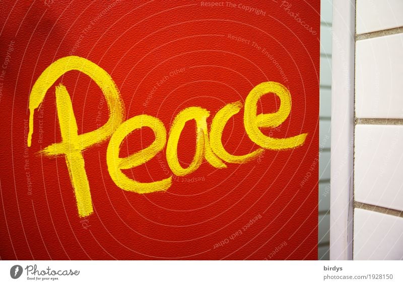 Peace, peace, yellow writing on red background Humanity Responsibility Politics and state Safety Target Success Harmonious Freedom Peace will door Characters