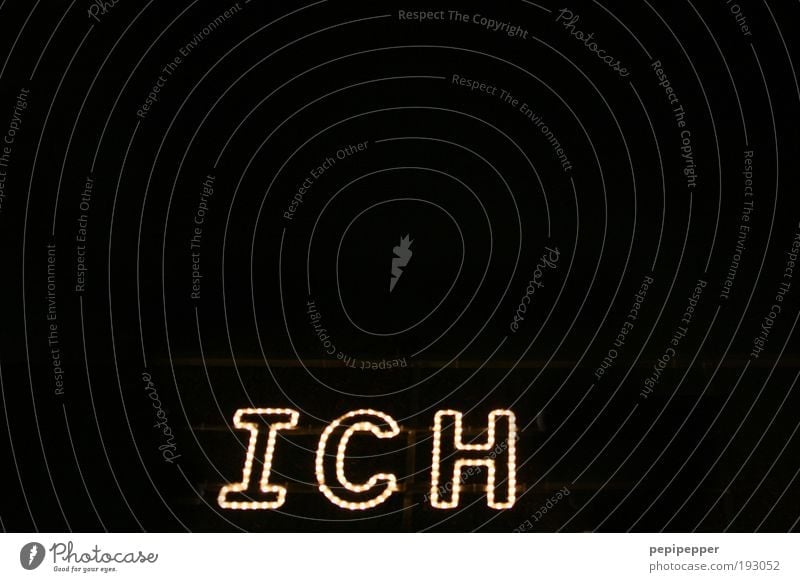 L ICH T Sign Characters Illuminate Arrogant Egotistical Exterior shot Evening Night Artificial light Light Contrast Light (Natural Phenomenon) Self esteem