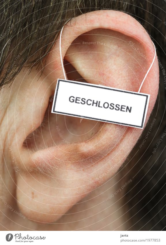 closed Human being Ear 1 Signage Warning sign Listening To talk Communicate Life Closed hear away Colour photo Studio shot Close-up Detail Copy Space top