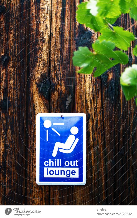 Chill out lounge. Sign on a board wall chill chillout chillout lounge Well-being Relaxation relaxation To enjoy Calm Summer Tin plate sign Wooden wall
