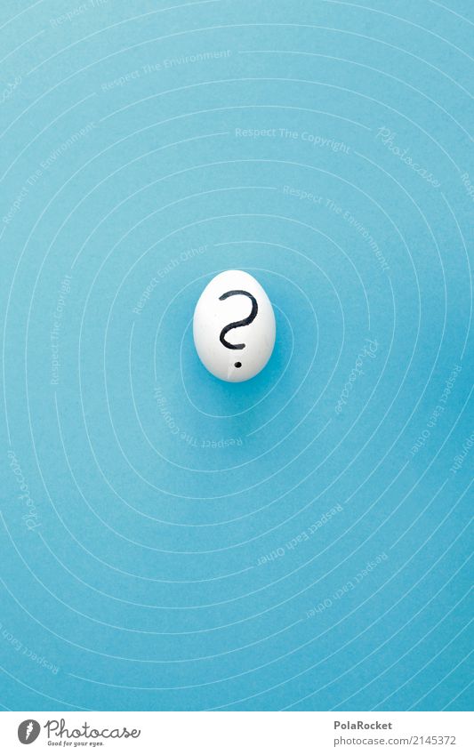#AS# Egg? Art Esthetic Ask Question mark Questionnaire Meaning Allegory Beginning Scandal Uniqueness Mysterious Blue Contents Contents summary Creativity Idea