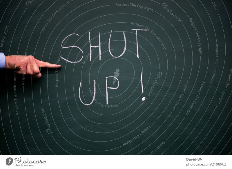 Shut the fuck up! Lifestyle Parenting Education Child School Classroom Blackboard Student Trade Call center Business SME Company Career Human being Man Adults