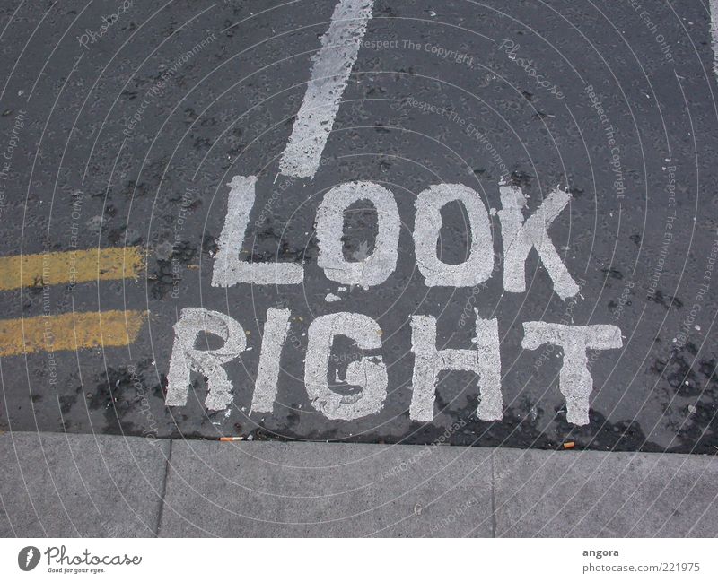 LOOK RIGHT Great Britain Transport Traffic infrastructure Passenger traffic Road traffic Street Sign Characters Signs and labeling Signage Warning sign
