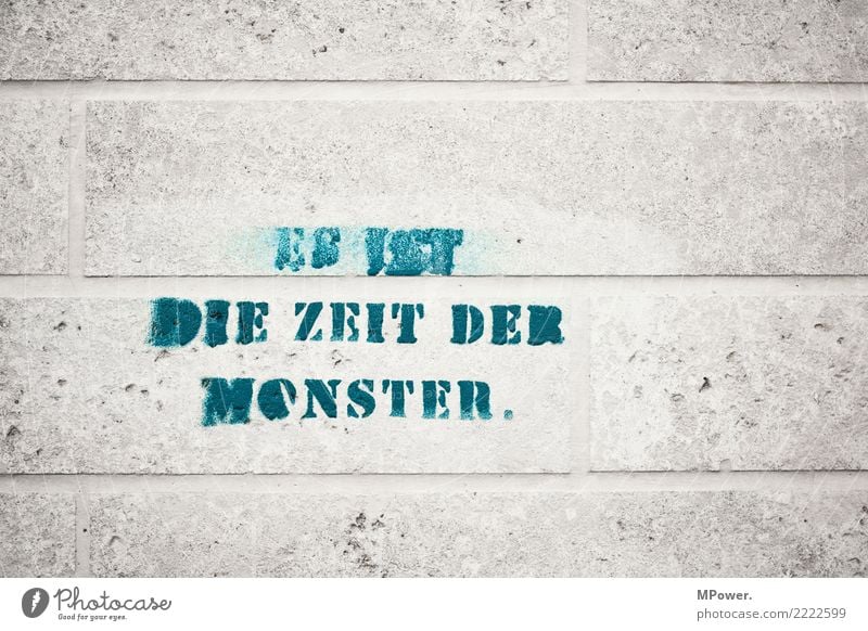 ... Sign Characters Aggression Graffiti Stone wall Text Opinion Freedom of expression Remark Moody Monster Colour photo Exterior shot
