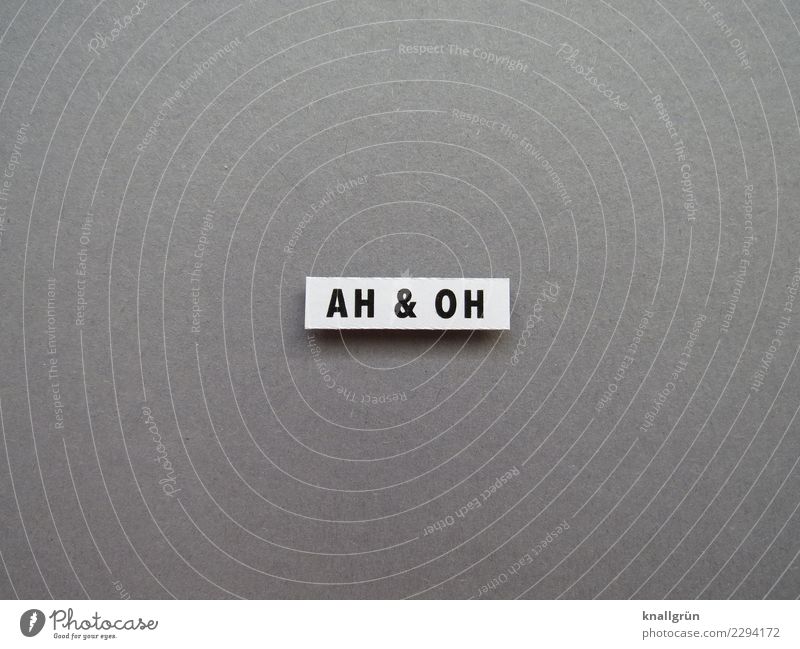 AH & OH Characters Signs and labeling Communicate Gray Black White Emotions Moody Enthusiasm Surprise Amazed Exclamation Black & white photo Studio shot