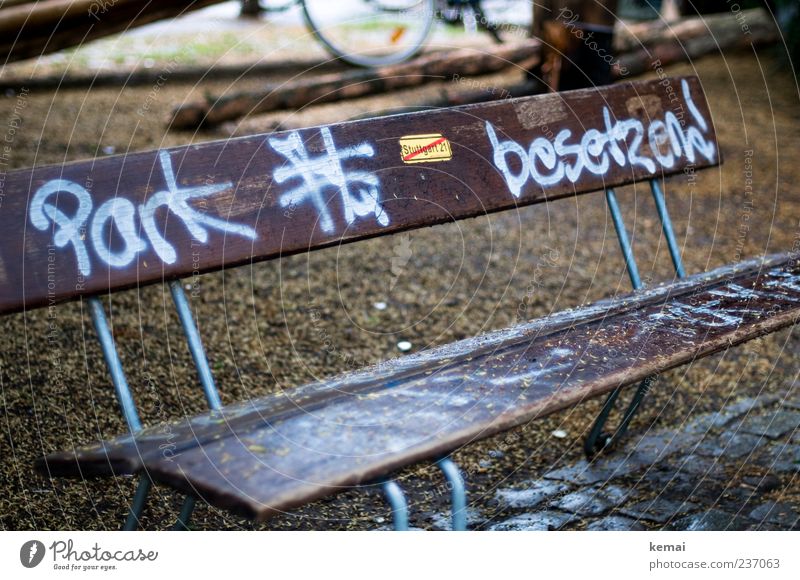 occupy a park Nature Summer Park Downtown Bench Park bench Stuttgart Sign Characters Signs and labeling Signage Warning sign Graffiti Stuttgart 21 Old Dirty