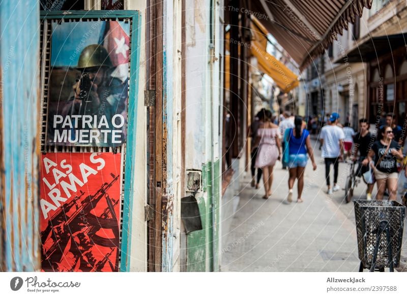 Propaganda in downtown Havana Cuba Pedestrian precinct Street Poster Patriotism propagandized Politics and state Socialism Summer Travel photography Blur