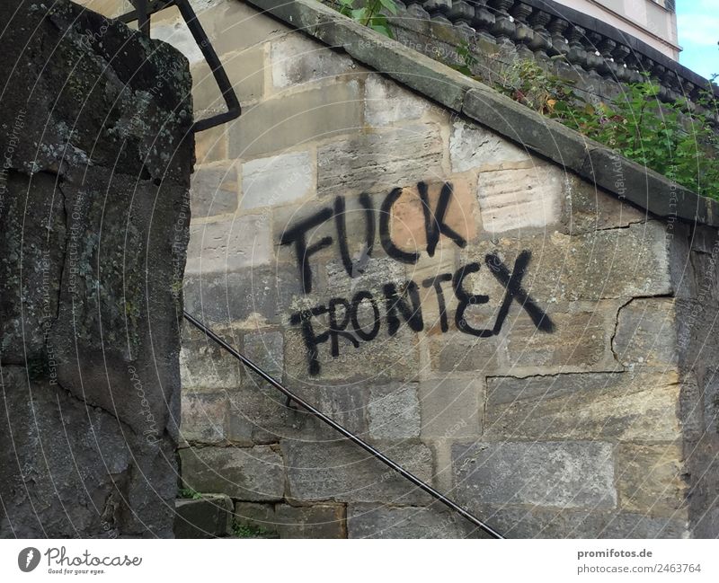 Graffiti "Fuck Frontex" Art Work of art Stone Concrete Characters Humanity Solidarity Help To console Grateful Anger Aggravation Grouchy Animosity Force Hatred