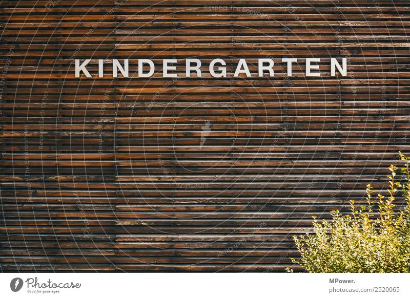 kindergarten Town House (Residential Structure) Cool (slang) Signs and labeling Kindergarten Wood Wall (building) Entrance Parenting Colour photo Exterior shot