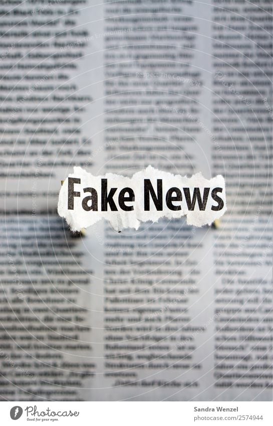 Fake News Media Print media New Media Internet Television Radio (broadcasting) Newspaper Magazine Write Threat Truth Honest Authentic Tolerant Wisdom Smart