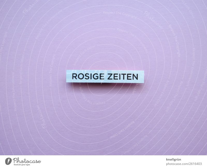 Rosige Times Characters Signs and labeling Communicate Positive Pink White Emotions Moody Happy Happiness Contentment Joie de vivre (Vitality) Optimism Colour