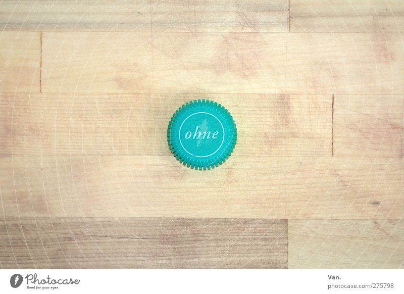 with without Wood Blue Turquoise Table Tabletop Wood grain Bottle lid Characters Without Colour photo Multicoloured Interior shot Detail Deserted