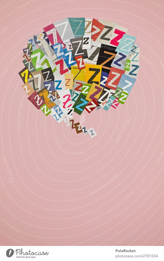 #AJ# Z like Zeppelin Art Work of art Esthetic Language Communicative Means of communication Foreign language Typography Fashioned Design Sleep Colour photo