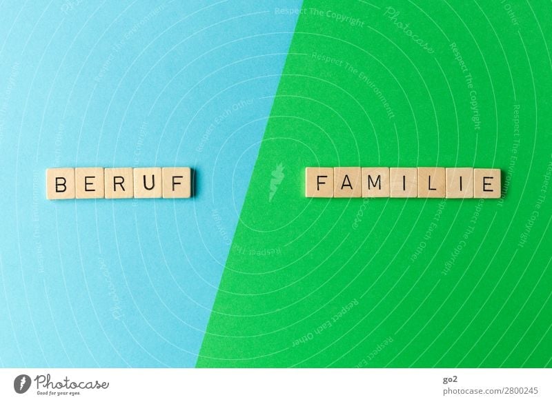 Career / Family Playing Parenting Work and employment Profession Workplace Family & Relations Characters Blue Green Happy Joie de vivre (Vitality) Dedication