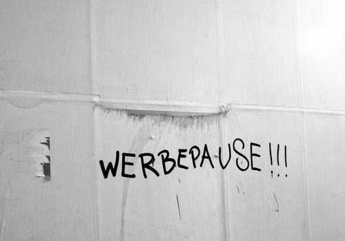 WERBEPAUSE!!! Sign Characters Signs and labeling Graffiti Funny Gray Black White Joy Advertising Advertising Industry commercial break Break Billboard Paper