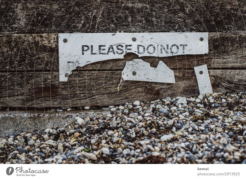 Please don't Leisure and hobbies Vacation & Travel Coast Beach Pebble Gravel beach Wood Characters Signs and labeling plastic plastic shield Authentic Broken