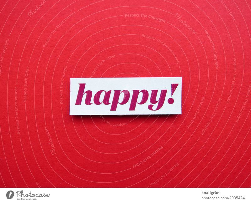 happy! Characters Signs and labeling Communicate Happy Red White Emotions Moody Joy Contentment Colour photo Studio shot Deserted Copy Space left