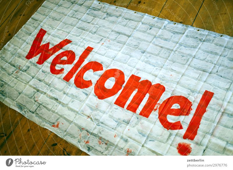 Welcome! Foreigner Escape Refugee War Culture Banner Migration period Engagement economic refugees immigration