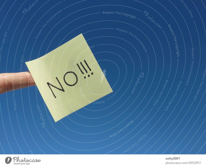 There's no way...! Fingers Cloudless sky Stationery Paper Piece of paper Sign Characters Signage Warning sign Communicate Scream Aggression Threat Brash