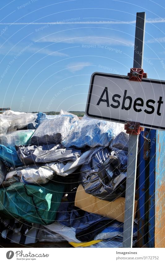 asbestos Silicate mineral Garbage dump Environment Nature Climate Poison venomously Sign Characters Signs and labeling Signage Warning sign Dangerous Threat