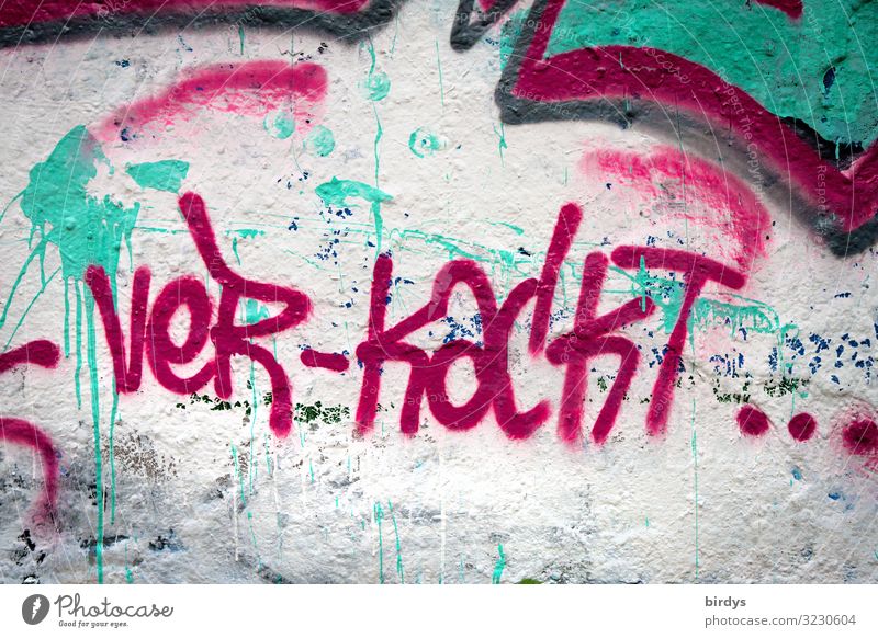 fucked up with - Youth culture Wall (barrier) Wall (building) Characters Graffiti Authentic Rebellious Multicoloured Red Turquoise White Mistrust Envy False