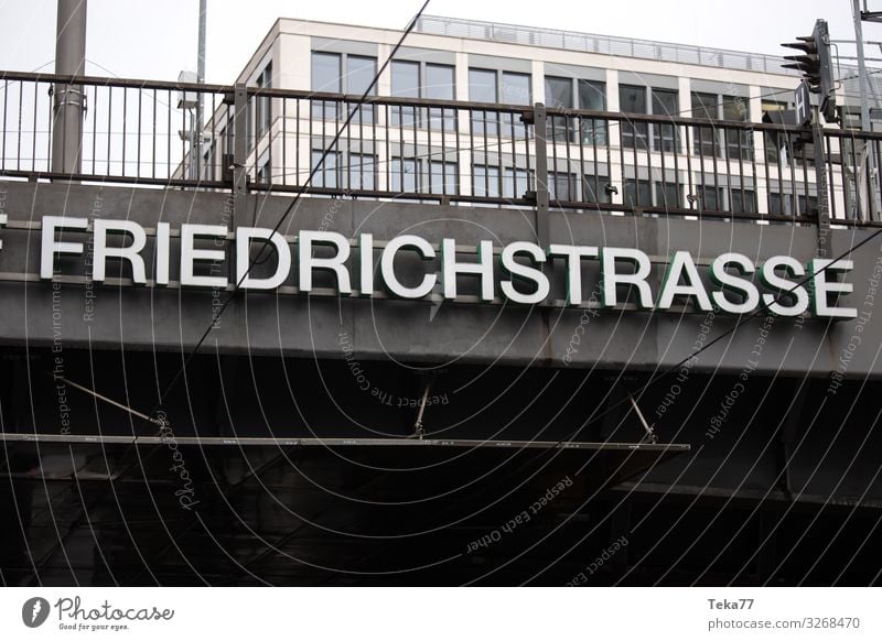 #Friedrischstrasse Berlin Train station Bridge Esthetic Downtown Berlin Friedrichstrasse Colour photo Exterior shot
