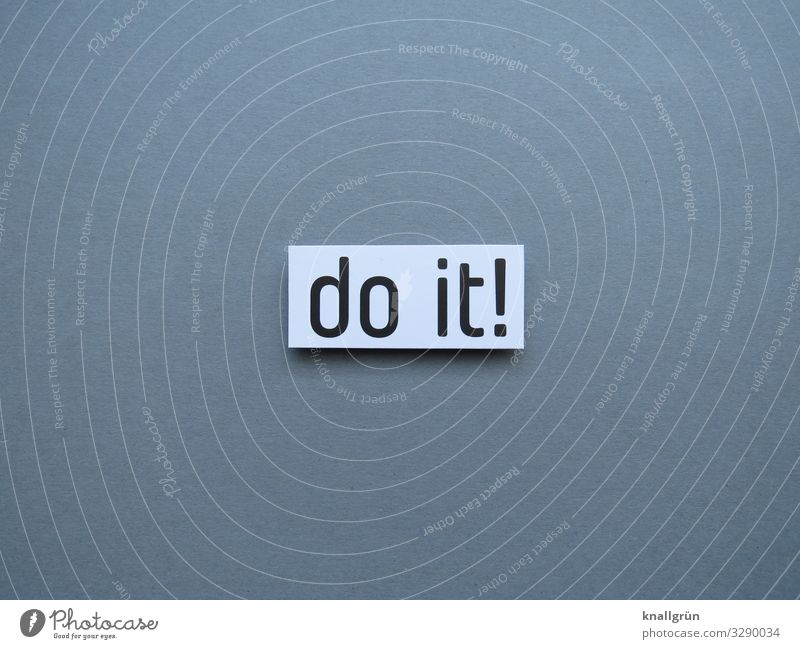 Do it! Make Determination Motive Action Expectation invitation Energy Impulsion Resolve Disciplined Letters (alphabet) Word leap Language English Text