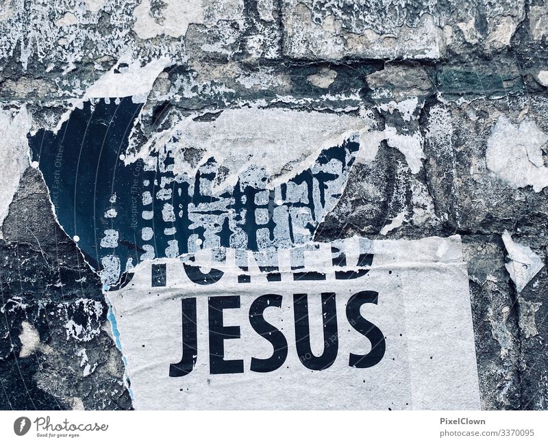 torn poster Jesus Posters street art Religion and faith Wall (building) Facade urban City graffiti