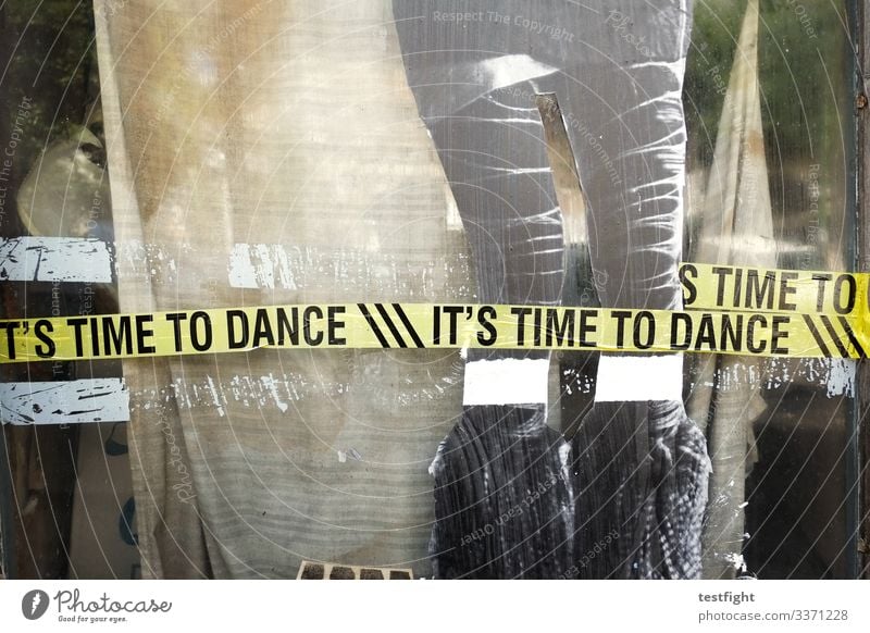 it's time to dance writing Window Glass stickers Shop window Old Detail Dance