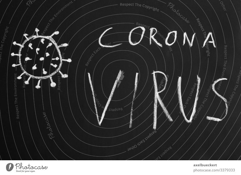 Coronavirus Corona Virus Covid-19 Healthy Health care Illness Simple Threat Crisis Fear of death Risk corona coronavirus Illustration Text Chalk drawing