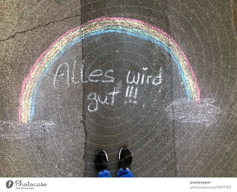 Street painting, rainbow with the inscription "All will be well" Rainbow Colour photo Exterior shot Asphalt Chalk Multicoloured variegated Footwear