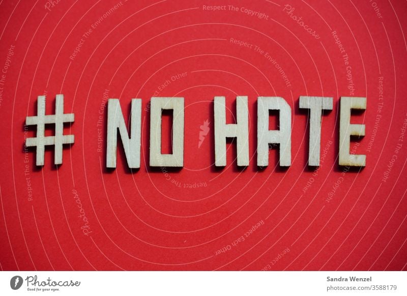 No hate Hatred Racism policy people Human rights equality Love War Peace world peace