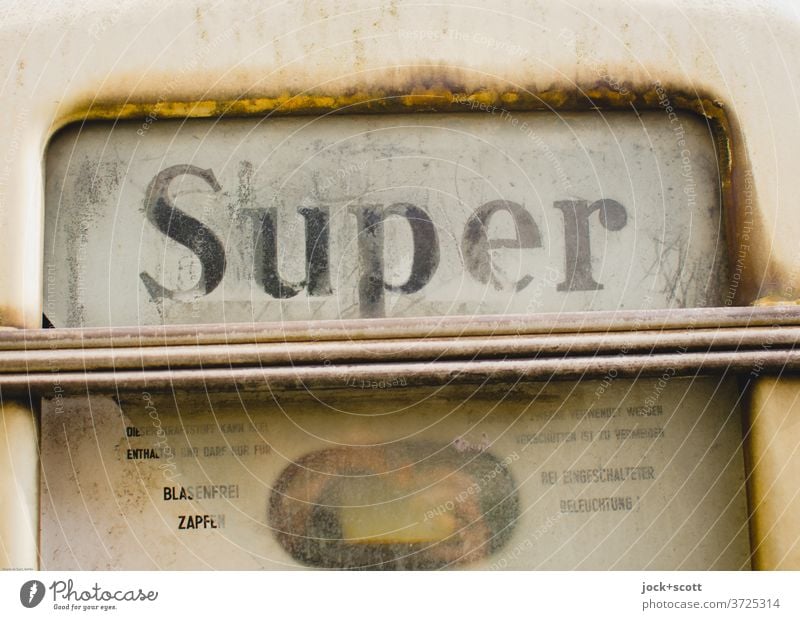 real super puts on proper rust 2400 Petrol pump Energy industry Sixties Typography Rust Retro Authentic Design Nostalgia Quality Past Transience Change