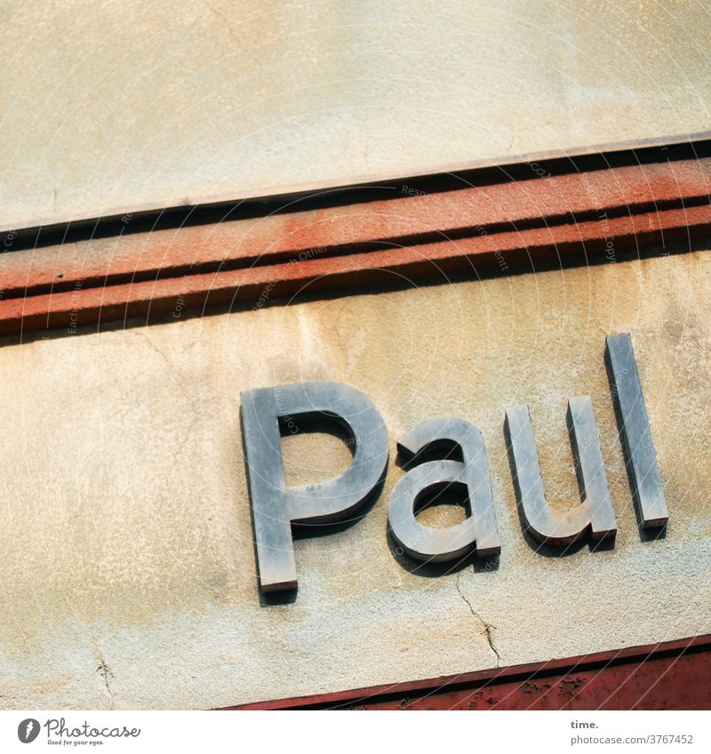 First names | Paul Name first name Wall (building) house wall Metal Surface writing Text component paul Letters (alphabet) superimposed