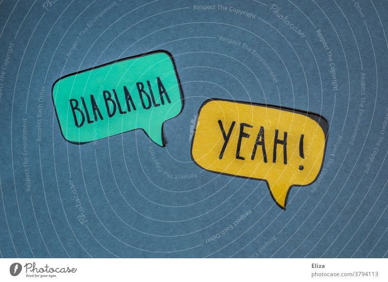 Two speech bubbles in which blah, blah, blah and yeah! Stand. Concept communication, speaking, making speeches. talk make a speech Lecture Approval Success