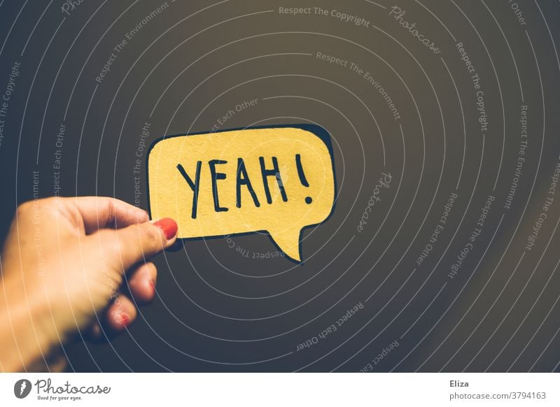 Speech bubble with YEAH! written on it yeah Joy Yes Approval Success Word authored Communicate Positive Good Yellow Well done laud Optimism Emotions