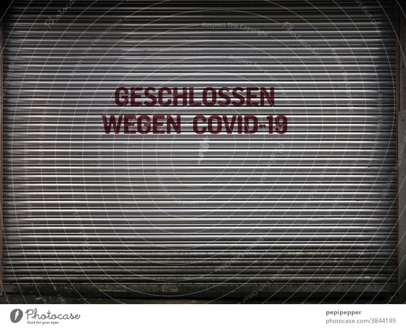 Closed for Covid-19 Virus Corona virus pandemic corona Protection COVID coronavirus Risk of infection Healthy Contagious Illness guard sb./sth. Infection