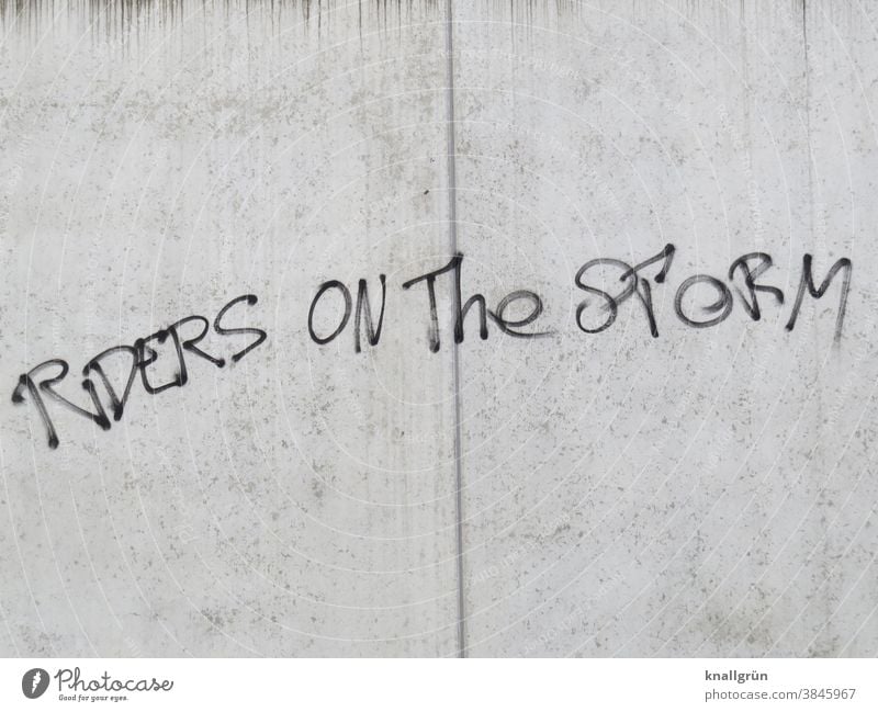 Riders on the storm Song Text Graffiti the doors Message Death Verse Mystic 70s Jim Morrison Characters Wall (building) Wall (barrier) Exterior shot