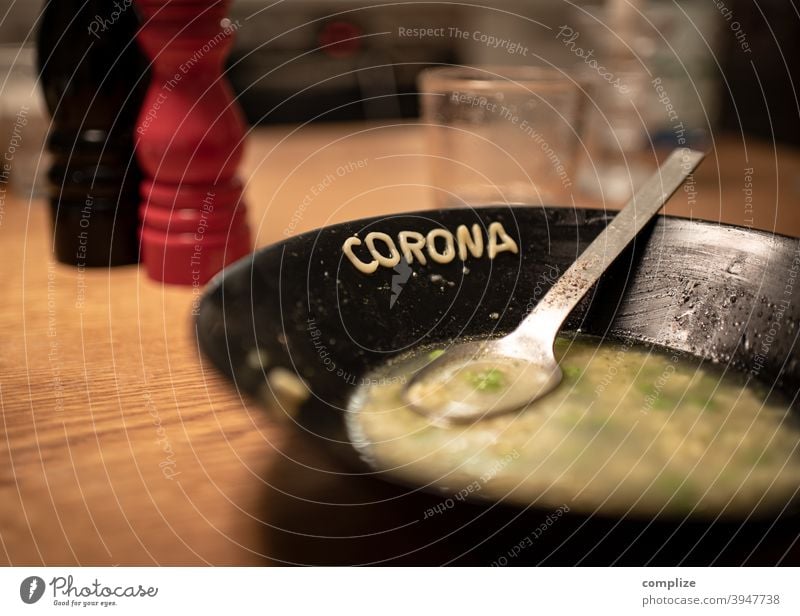 Spit in the soup - Corona alphabet soup coronavirus Corona virus Soup Eating Restaurant Cooking Soup plate Alphabet soup Alphabet noodles Table Gastronomy