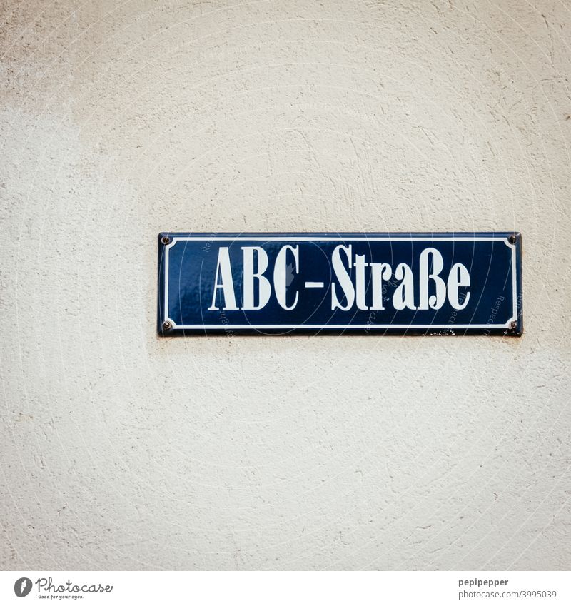ABC Street Sign street sign Signs and labeling alphabet Alphabetical Signage Characters Letters (alphabet) Deserted Typography Word Communication Language