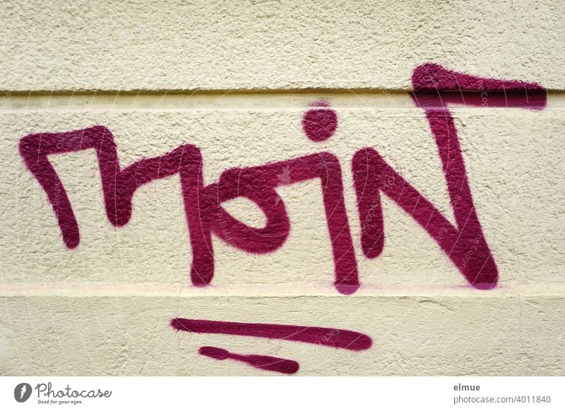 "MOIN" is written in burgundy art lettering on the house wall / graffito. month Graffito Graffiti sprayer sprayed Characters Daub Facade Street art