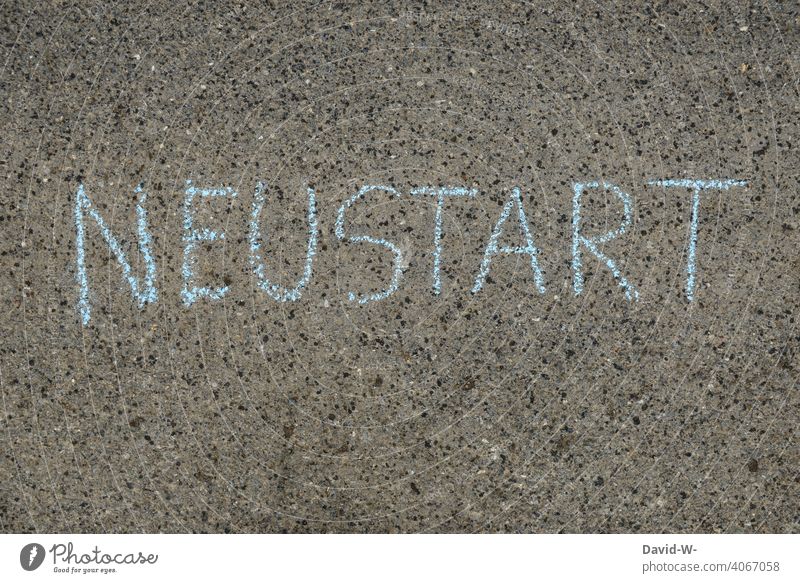 New start - word written on the floor with chalk restart Chalk Word take off Motive Beginning