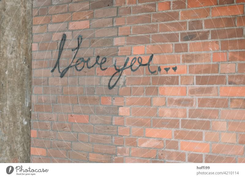 "I love you" at the wall i love you Love Emotions Infatuation Characters Declaration of love Graffiti With love Relationship Together Sympathy Romance