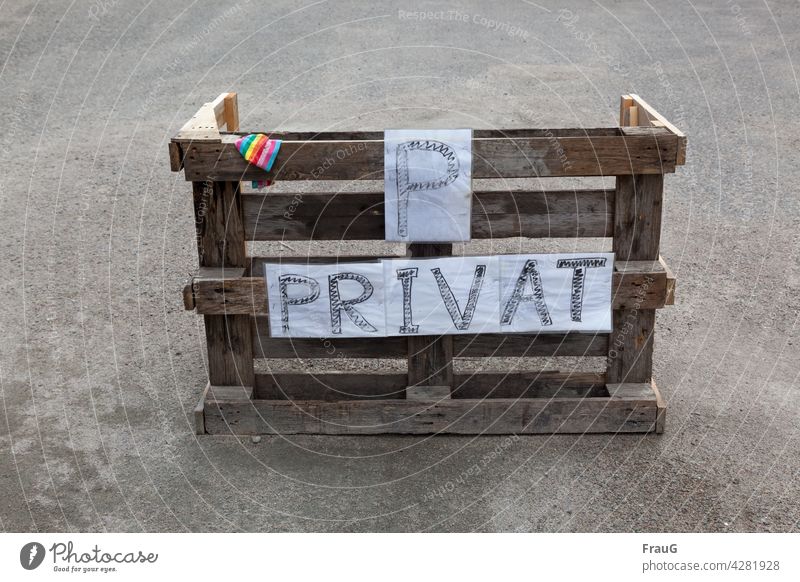 private parking Parking lot Private Self-made Signs and labeling Signage Characters pallet Wood Concrete Paper Packing film Colorful scarf Deserted