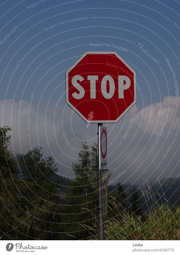 Stop sign in nature stop it goes no further Hold obstacle Road sign Red Warning sign
