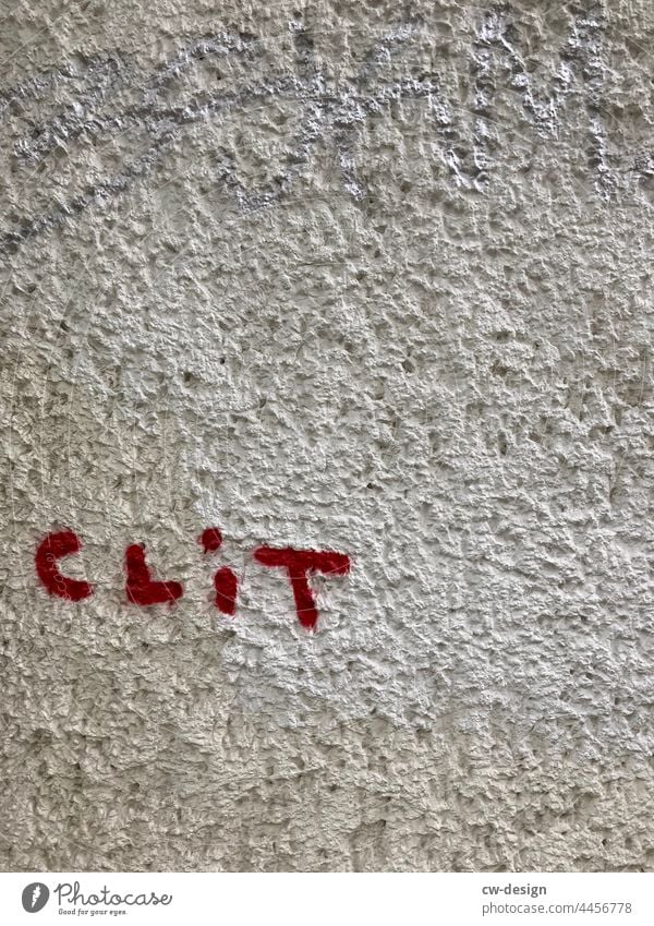 Small hill - drawn & painted Clit Graffiti clitoris Femininity Colour photo feminine Woman street style Street life street art Gray Red Letters (alphabet)